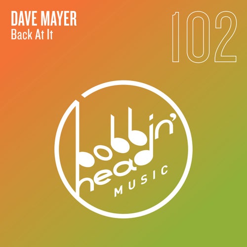 Dave Mayer - Back At It [BBHM102]